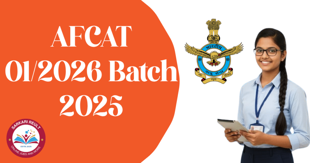 AFCAT 01/2026 Batch Recruitment 2025: Notification, Eligibility, Age Limit, Apply Online for 340 Posts